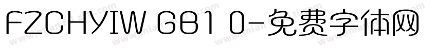 FZCHYIW GB1 0字体转换
